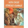 Novi okusi istarske kuhinje