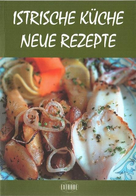 Novi okusi istarske kuhinje - Njemački jezik