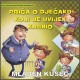 M. Kušec: Priča o dječaku koji je uvijek kasnio