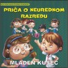 M. Kušec: Priča o neurednom razredu