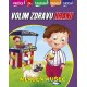M. Kušec: Volim zdravu hranu