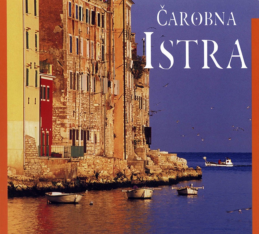 Čarobna Istra - monografija 