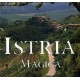 Čarobna Istra - monografija - Talijanski jezik