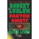 Robert Ludlum: Faktor smrti