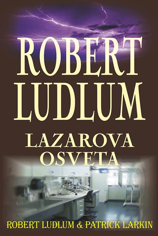 Robert Ludlum: Lazarova osveta