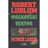 Robert Ludlum: Moskovski vektor
