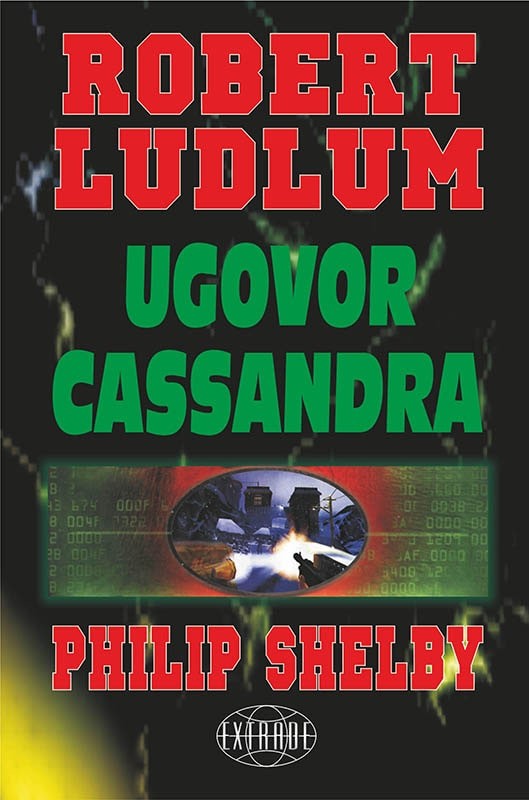 Robert Ludlum: Ugovor Cassandra