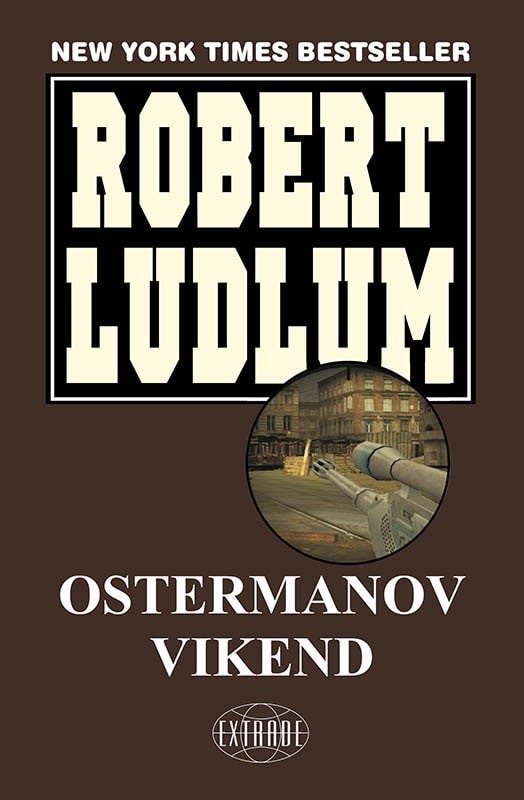 Robert Ludlum: Ostermanov vikend