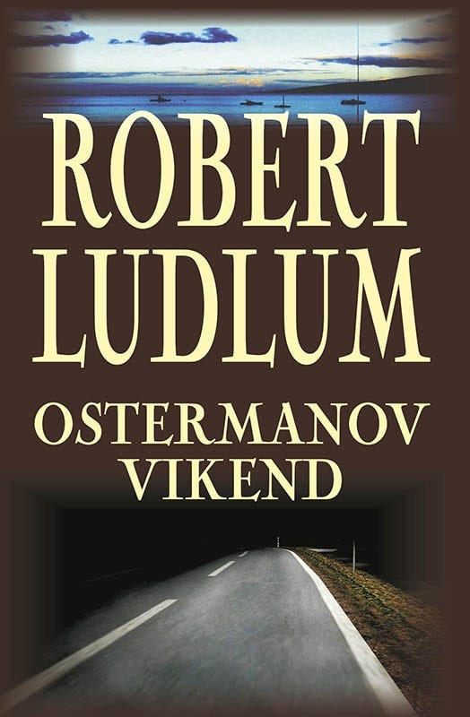 Robert Ludlum: Ostermanov vikend