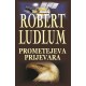Robert Ludlum: Prometejeva prijevara